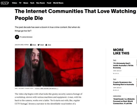 The Internet Communities That Love Watching People Die .